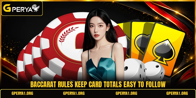 Baccarat rules keep card totals easy to follow
