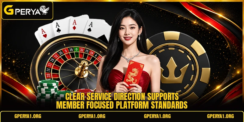 Clear service direction supports member focused platform standards