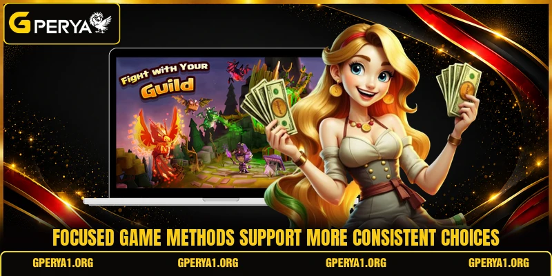 Focused game methods support more consistent choices