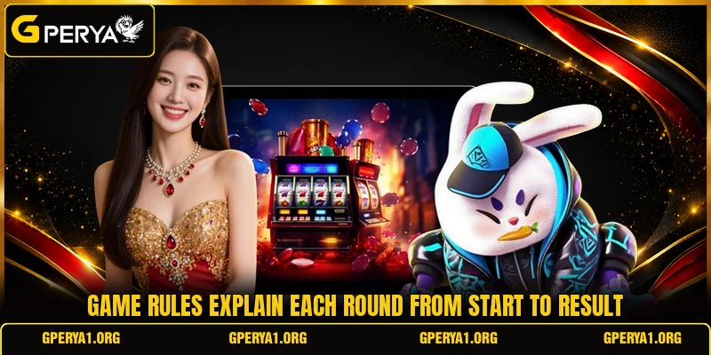 Game rules explain each round from start to result