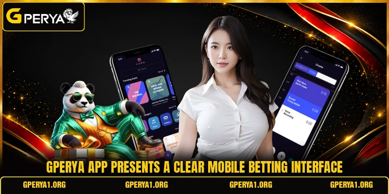 GPERYA app presents a clear mobile betting interface GPERYA app presents a clear mobile betting interface