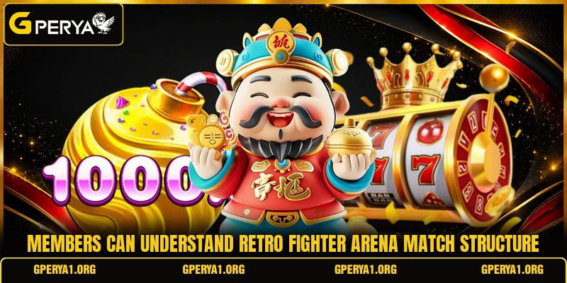 Members can understand Retro Fighter Arena match structure