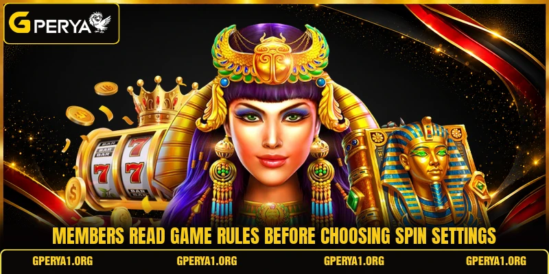 Members read game rules before choosing spin settings