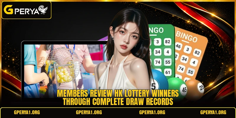 Members review hk lottery winners through complete draw records