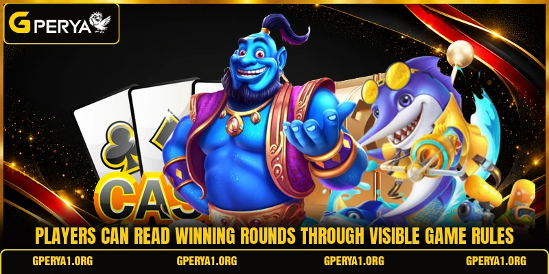 Players can read winning rounds through visible game rules