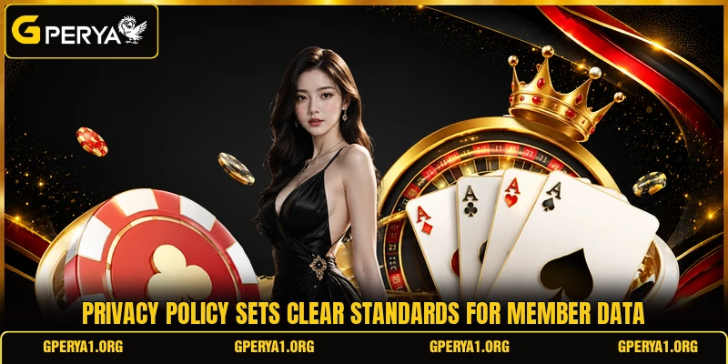 Privacy policy sets clear standards for member data Privacy policy sets clear standards for member data