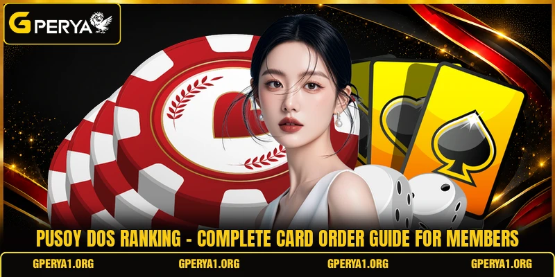 Pusoy Dos Ranking - Complete Card Order Guide For Members
